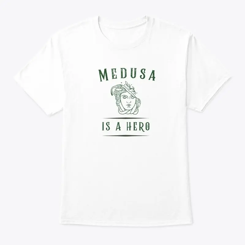 Medusa Is A Hero